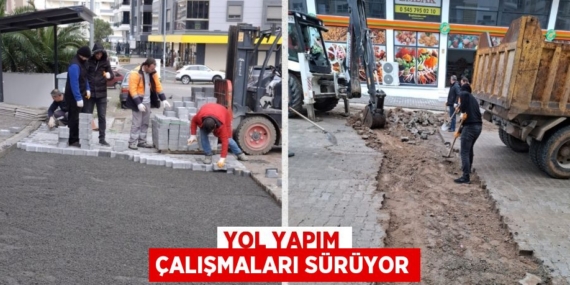 YOL YAPIM ÇALIŞMALARI SÜRÜYOR