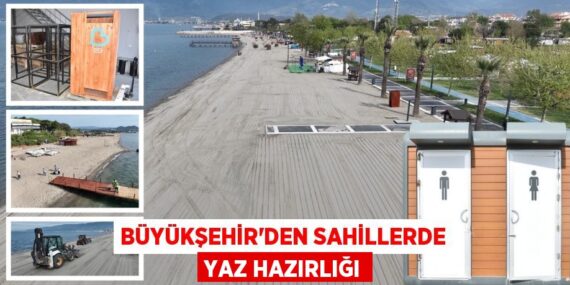 BÜYÜKŞEHİR’DEN SAHİLLERDE YAZ HAZIRLIĞI