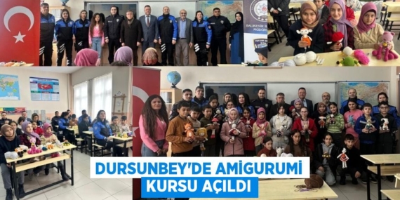 DURSUNBEY’DE AMİGURUMİ KURSU AÇILDI
