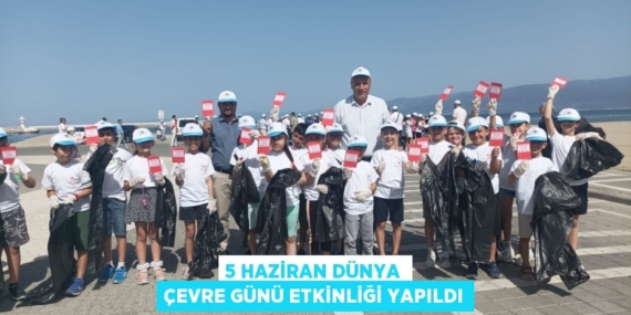 5 HAZİRAN DÜNYA ÇEVRE GÜNÜ ETKİNLİĞİ YAPILDI