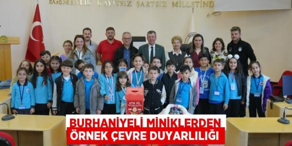 BURHANİYELİ MİNİKLERDEN ÖRNEK ÇEVRE DUYARLILIĞI