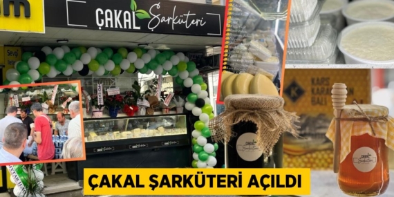ÇAKAL ŞARKÜTERİ AÇILDI