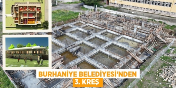 BURHANİYE BELEDİYESİ’NDEN 3. KREŞ