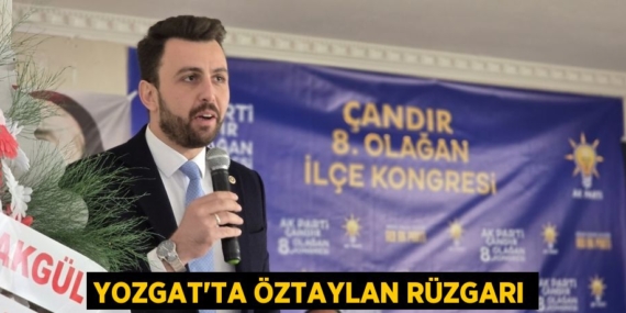 YOZGAT’TA ÖZTAYLAN RÜZGARI