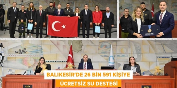 BALIKESİR’DE 26 BİN 591 KİŞİYE   ÜCRETSİZ SU DESTEĞİ