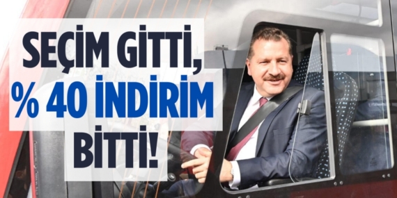 SEÇİM GİTTİ, % 40 İNDİRİM BİTTİ!