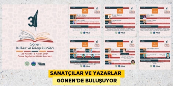 SANATÇILAR VE YAZARLAR   GÖNEN’DE BULUŞUYOR