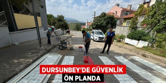 DURSUNBEY’DE GÜVENLİK ÖN PLANDA