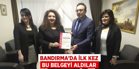 BANDIRMA’DA İLK KEZ BU BELGEYİ ALDILAR
