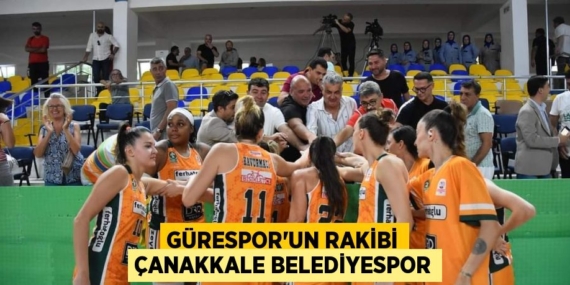 GÜRESPOR’UN RAKİBİ ÇANAKKALE BELEDİYESPOR