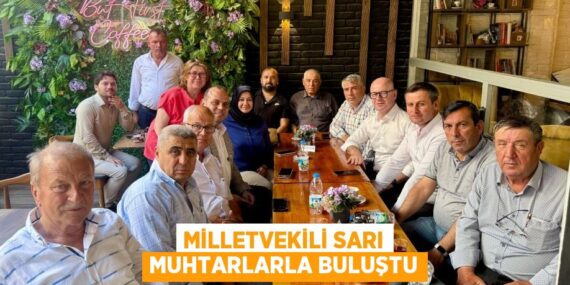 Milletvekili Sarı Muhtarlarla Buluştu