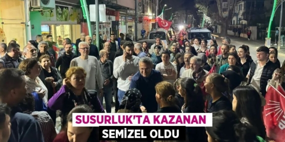 SUSURLUK’TA KAZANAN SEMİZEL OLDU