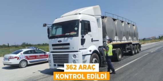 362 ARAÇ KONTROL EDİLDİ
