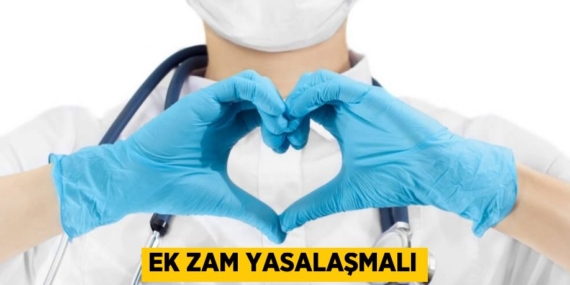 EK ZAM YASALAŞMALI
