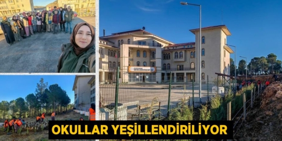 OKULLAR YEŞİLLENDİRİLİYOR