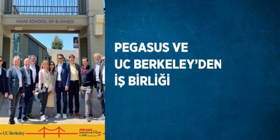 PEGASUS VE UC BERKELEY’DEN İŞ BİRLİĞİ