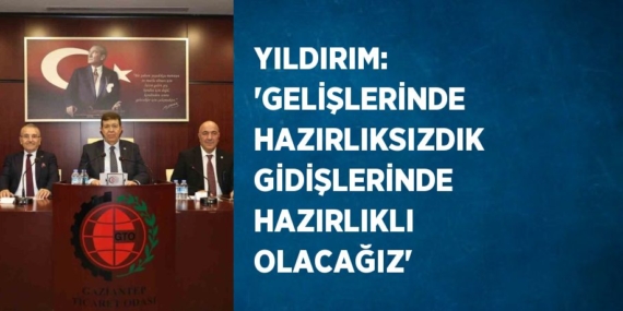 YILDIRIM: ‘GELİŞLERİNDE HAZIRLIKSIZDIK GİDİŞLERİNDE HAZIRLIKLI OLACAĞIZ’