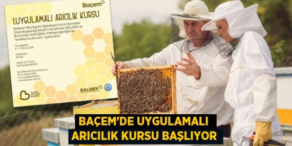 BAÇEM’DE UYGULAMALI  ARICILIK KURSU BAŞLIYOR