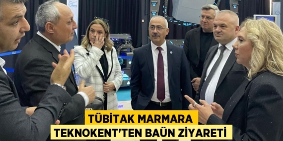 TÜBİTAK MARMARA TEKNOKENT’TEN BAÜN ZİYARETİ