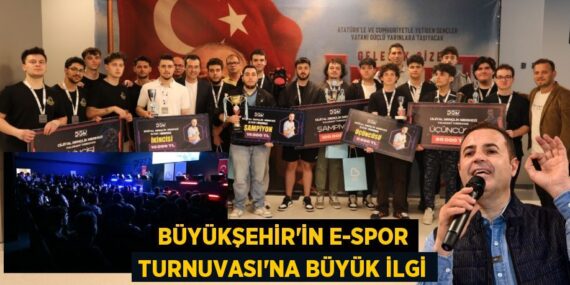 BÜYÜKŞEHİR’İN E-SPOR TURNUVASI’NA BÜYÜK İLGİ