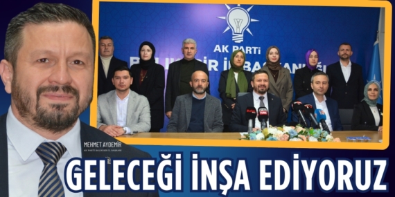 GELECEĞİ İNŞA EDİYORUZ