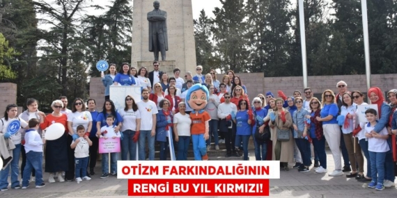 OTİZM FARKINDALIĞININ  RENGİ BU YIL KIRMIZI!