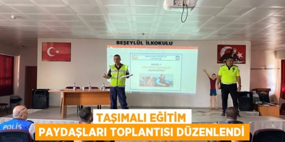 TAŞIMALI EĞİTİM PAYDAŞLARI TOPLANTISI DÜZENLENDİ