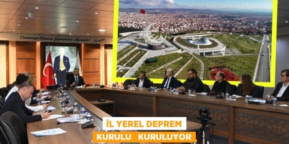 İL YEREL DEPREM KURULU   KURULUYOR
