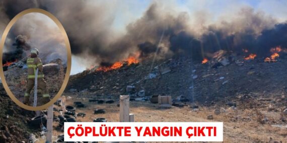 Çöplükte yangın çıktı