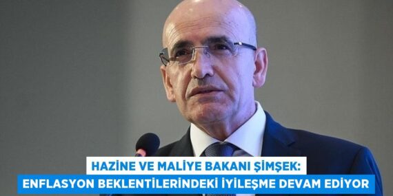 Hazine ve Maliye Bakanı Şimşek: Enflasyon beklentilerindeki iyileşme devam ediyor