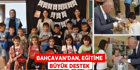 BAHÇAVAN’DAN, EĞİTİME BÜYÜK DESTEK