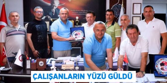 ÇALIŞANLARIN YÜZÜ GÜLDÜ