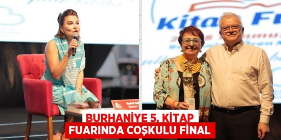 BURHANİYE 5. KİTAP FUARINDA COŞKULU FİNAL