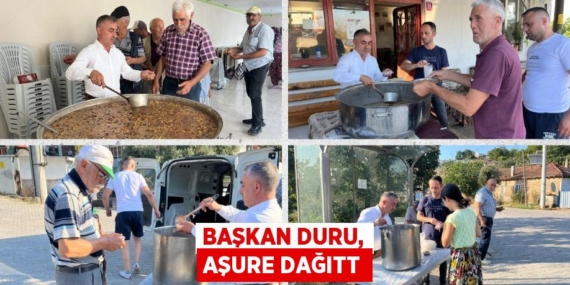 BAŞKAN DURU, AŞURE DAĞITT