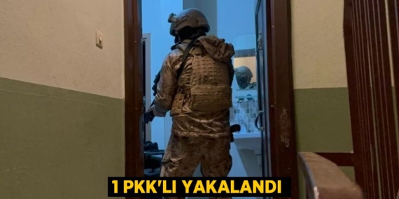 1 PKK’LI YAKALANDI
