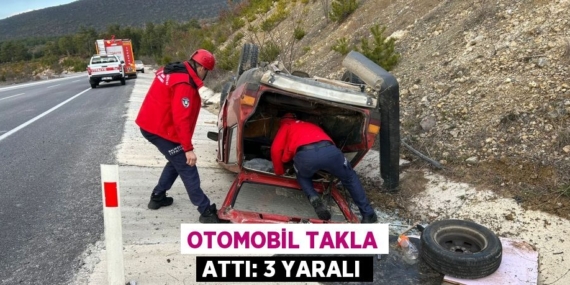 OTOMOBİL TAKLA ATTI: 3 YARALI