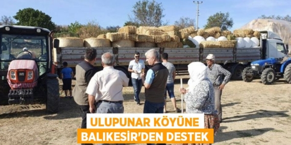 ULUPUNAR KÖYÜNE BALIKESİR’DEN DESTEK