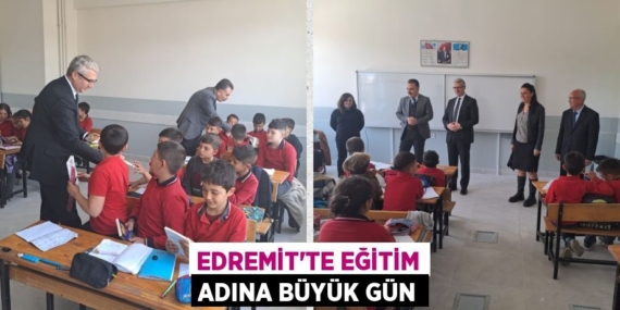 EDREMİT’TE EĞİTİM ADINA BÜYÜK GÜN