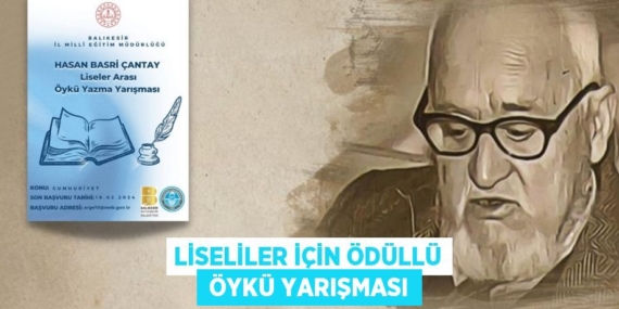 LİSELİLER İÇİN ÖDÜLLÜ  ÖYKÜ YARIŞMASI