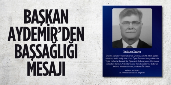 BAŞKAN AYDEMİR’DEN BAŞSAĞLIĞI MESAJI
