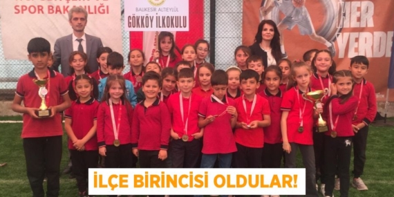 İLÇE BİRİNCİSİ OLDULAR!