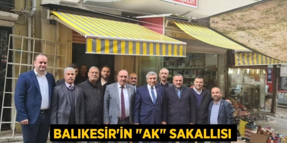 Balıkesir’in "Ak" Sakallısı