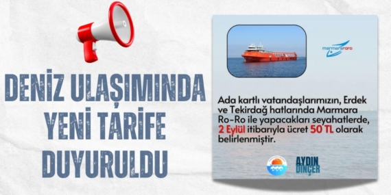 DENİZ ULAŞIMINDA YENİ TARİFE DUYURULDU