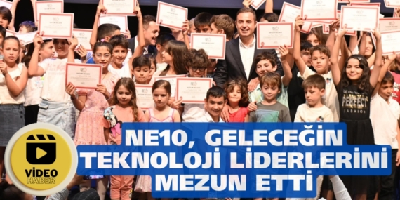 NE10, GELECEĞİN  TEKNOLOJİ LİDERLERİNİ MEZUN ETTİ