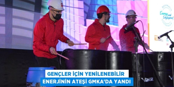 GENÇLER İÇİN YENİLENEBİLİR  ENERJİNİN ATEŞİ GMKA’DA YANDI