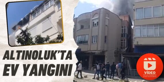 ALTINOLUK’TA EV YANGINI