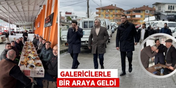 GALERİCİLERLE   BİR ARAYA GELDİ