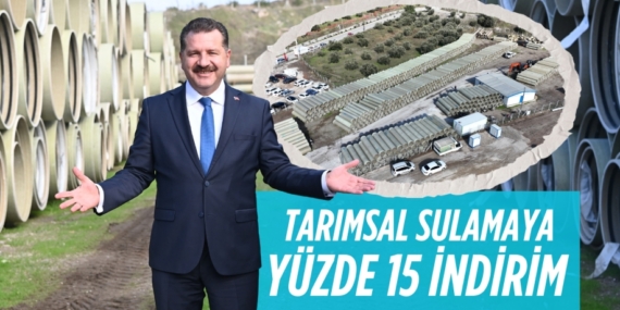 TARIMSAL SULAMAYA YÜZDE 15 İNDİRİM