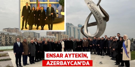 ENSAR AYTEKİN,   AZERBAYCAN’DA