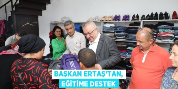 BAŞKAN ERTAŞ’TAN, EĞİTİME DESTEK
